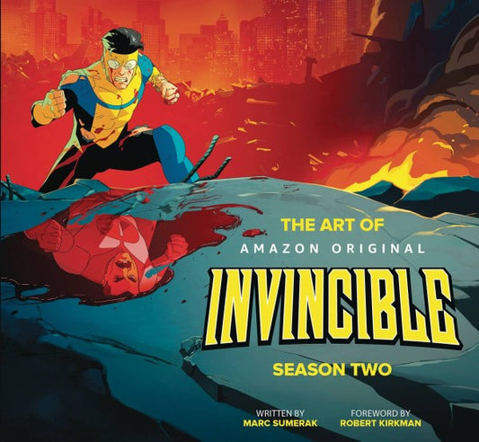 Book cover of 'The Art of Invincible Season Two' with a superhero in action against a fiery cityscape.