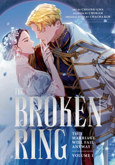 Book cover of 'The Broken Ring' with two characters embracing against a snowy background.