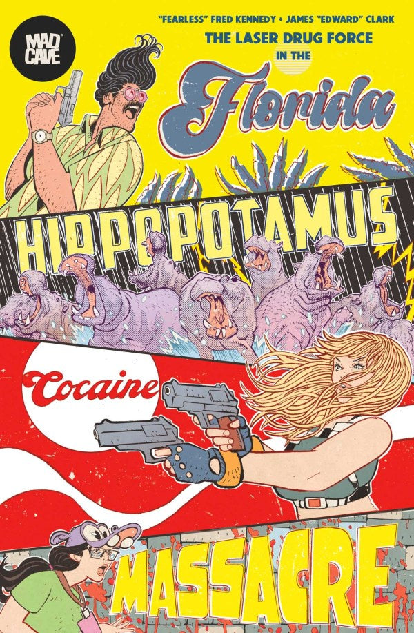 Comic book cover with a man, gun, and text about 'Florida Hippopotamus Cocaine Massacre'.