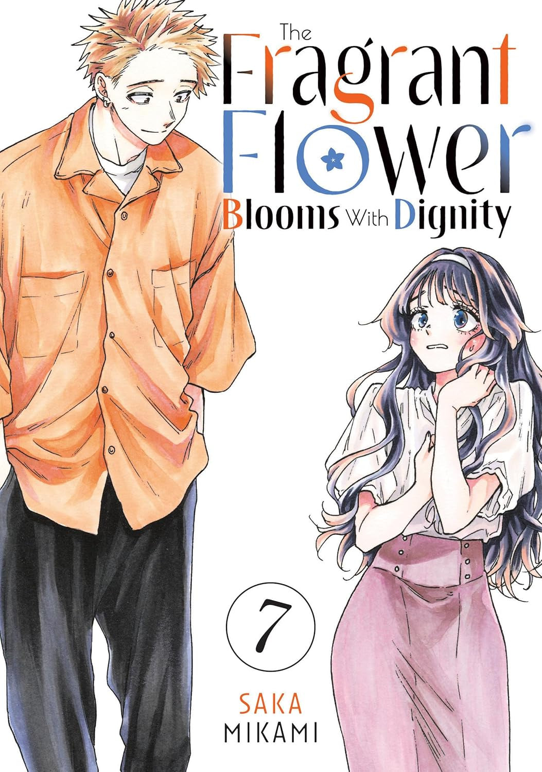 FRAGRANT FLOWER BLOOMS WITH DIGNITY GN VOL 07
