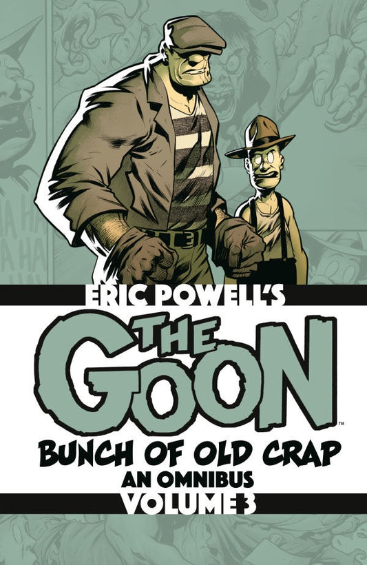 The Goon: Bunch of Old Crap – An Omnibus Vol. 3 TP