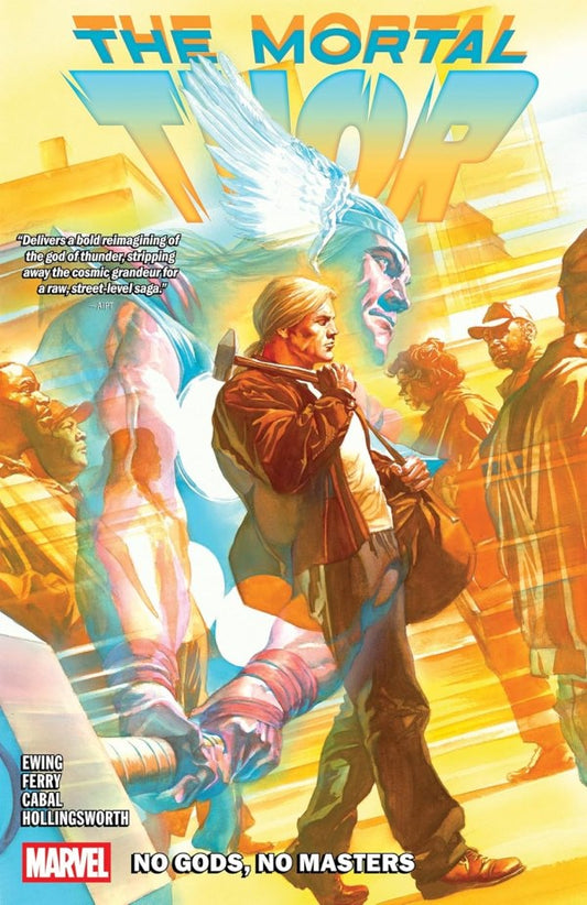 The Mortal Thor Vol. 1: No Gods, No Masters TP