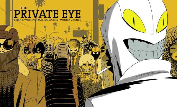 Comic book cover of 'The Private Eye' with masked characters and a large eye-like figure.