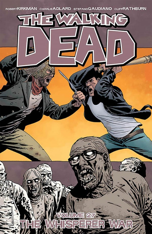 The Walking Dead Vol. 27: The Whisperer War TP