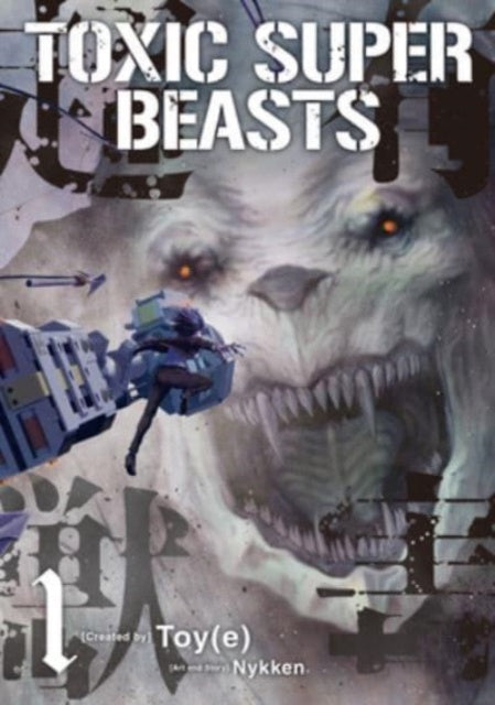 Toxic Super Beasts Vol. 1 TP