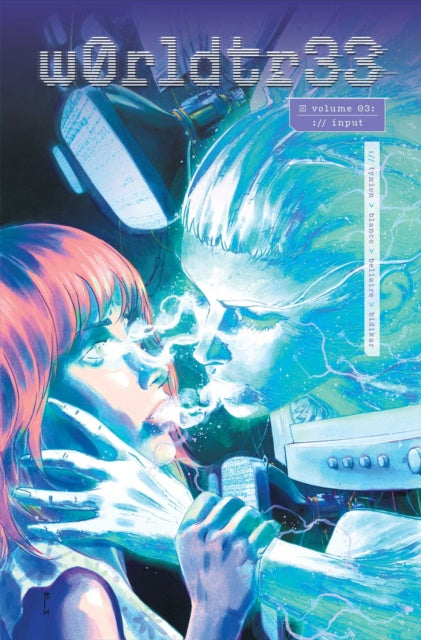 W0rldtr33 Vol. 3: Input TP Cover of a magazine or book titled 'w0rldto33' featuring a futuristic robot and human-like figure.
