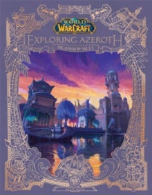 WORLD OF WARCRAFT EXPLORING AZEROTH ISLANDS & ISLES