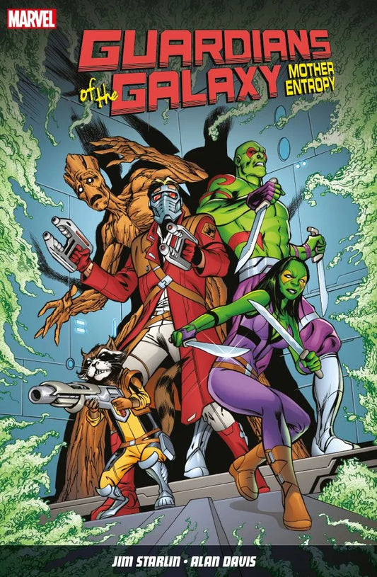 Guardians of The Galaxy: Mother Entropy (Trade Paperback)
