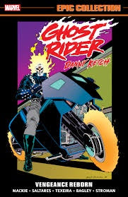 Ghost Rider: Epic Collection (Trade Paperback) Vengeance Reborn