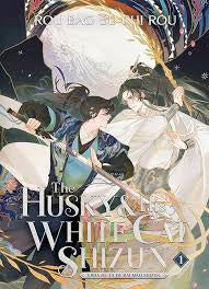 Husky & His White Cat Shizun: Erha He Ta De Bai Mao Shizun (Novel) Vol. 01