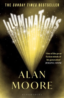 ILLUMINATIONS By Alan Moore