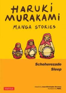 Haruki Murakami Manga Stories Scheherazade Sleep