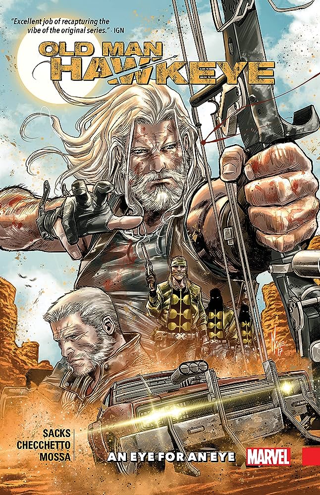 Old Man Hawkeye (Trade Paperback) Vol. 01 An Eye For An Eye