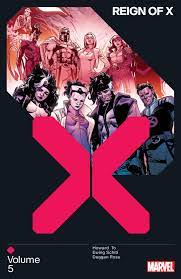 Reign of X (Trade Paperback) Vol. 05