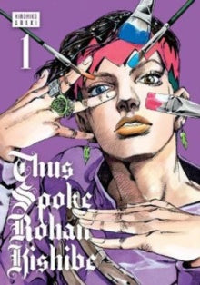Thus Spoke Rohan Kishibe, Vol. 1 : Volume 1