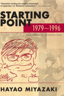 Hayao Miyazaki - Starting Point: 1979-1996