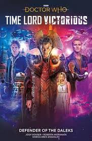 Doctor Who: Time Lord Victorious (Trade Paperback) Vol. 01 Defender of The Daleks