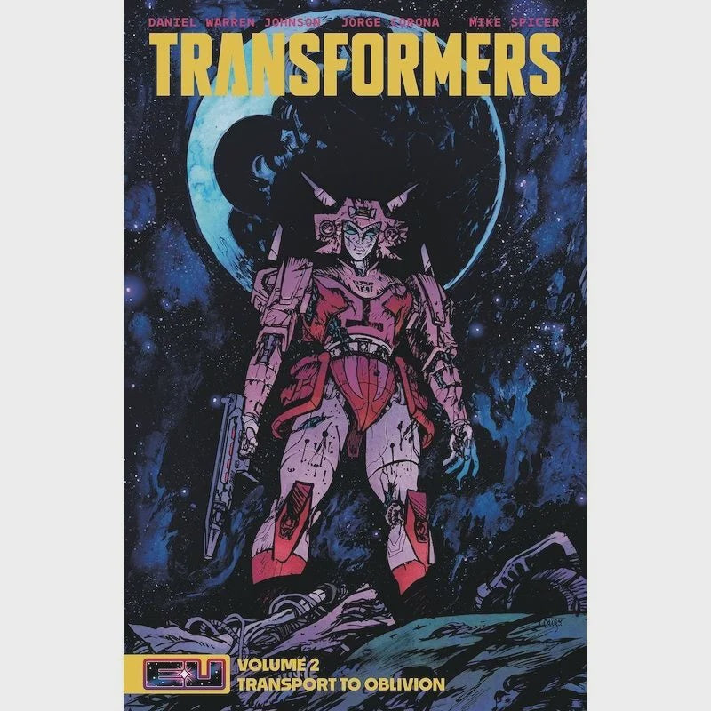 TRANSFORMERS TP VOL 02 - TRANSPORT TO OBLIVION