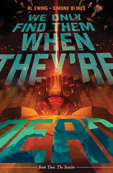 We Only Find Them When They’re Dead (Trade Paperback) Vol. 02
