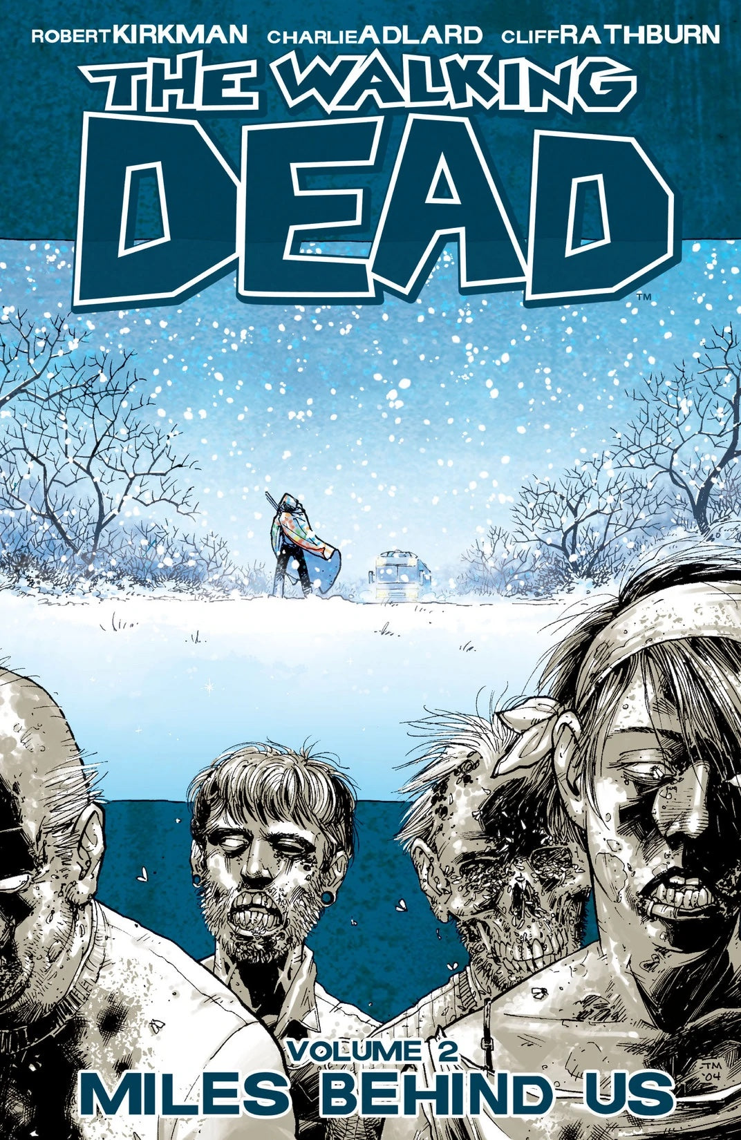 Walking Dead (Trade Paperback) Vol. 02 Miles Behind Us