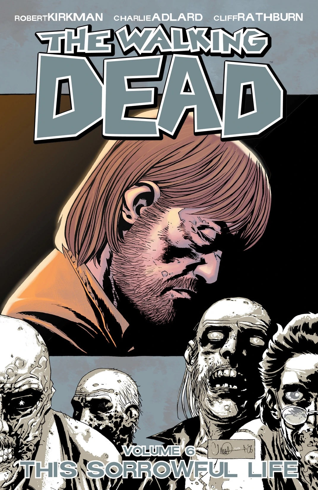 Walking Dead (Trade Paperback) Vol. 06 This Sorrowful Life