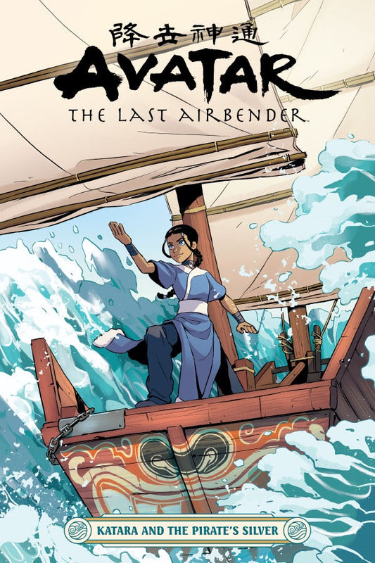 Avatar: The Last Airbender - Katara & The Pirate's Silver (Trade Paperback)