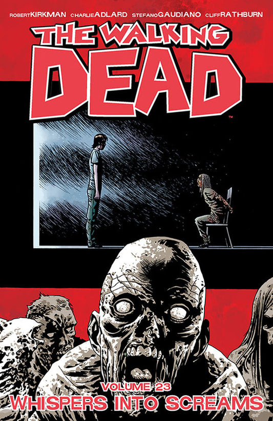 Walking Dead (Trade Paperback) Vol. 23 Whispers Into Screams