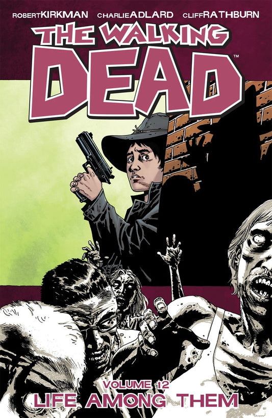 Walking Dead (Trade Paperback) Vol. 12 Life Among Them