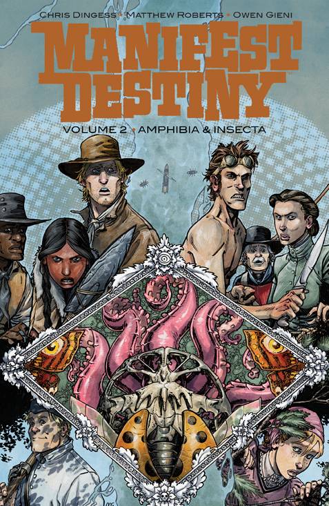 Manifest Destiny (Trade Paperback) Vol. 02 Amphibia & Insecta