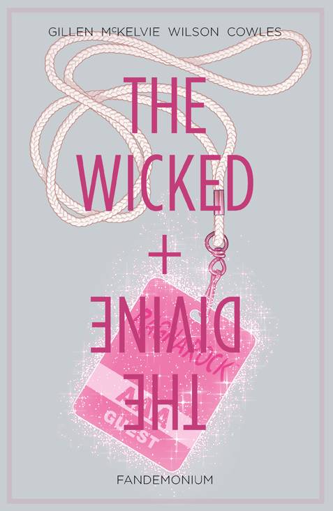 Wicked + The Divine TP Vol 02 Fandemonium