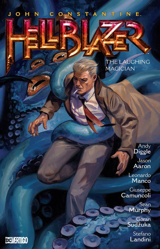 John Constantine: Hellblazer (Trade Paperback) Vol. 21 The Laughing Magician