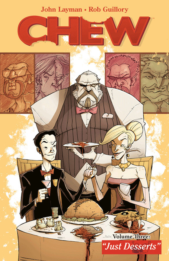 Chew (Trade Paperback) Vol. 03 Just Desserts