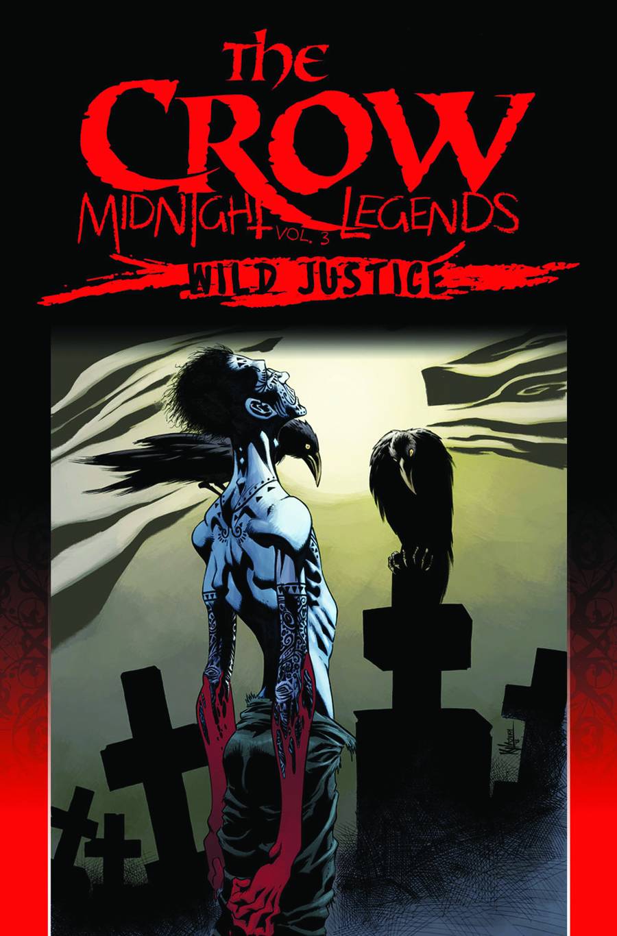 Crow: Midnight Legends (Trade Paperback) Vol. 03 Wild Justice