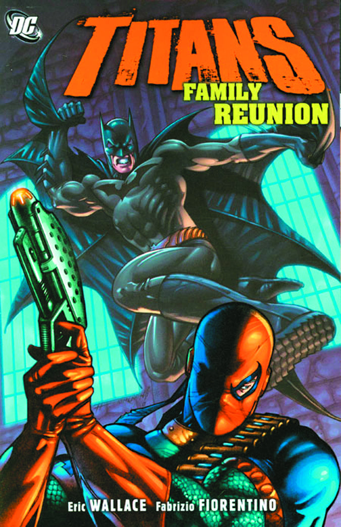 Titans: Family Reunion (Trade Paperback)
