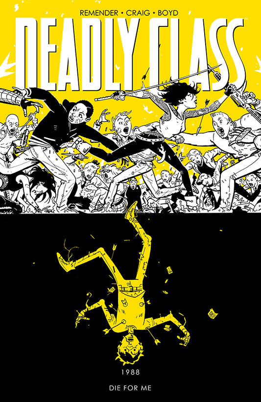Deadly Class (Trade Paperback) Vol. 04 Die For Me