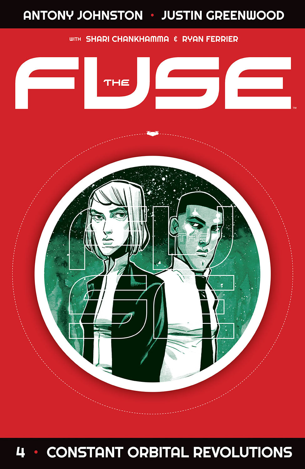 Fuse (Trade Paperback) Vol. 04 Constant Orbital Revolutions