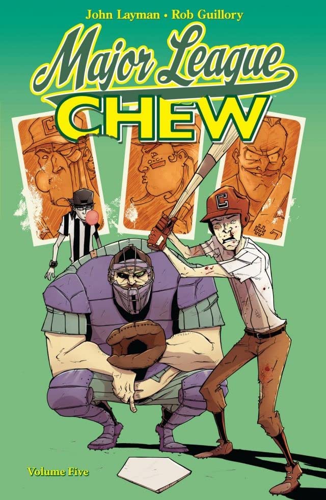 Chew (Trade Paperback) Vol. 05 Major League Chew