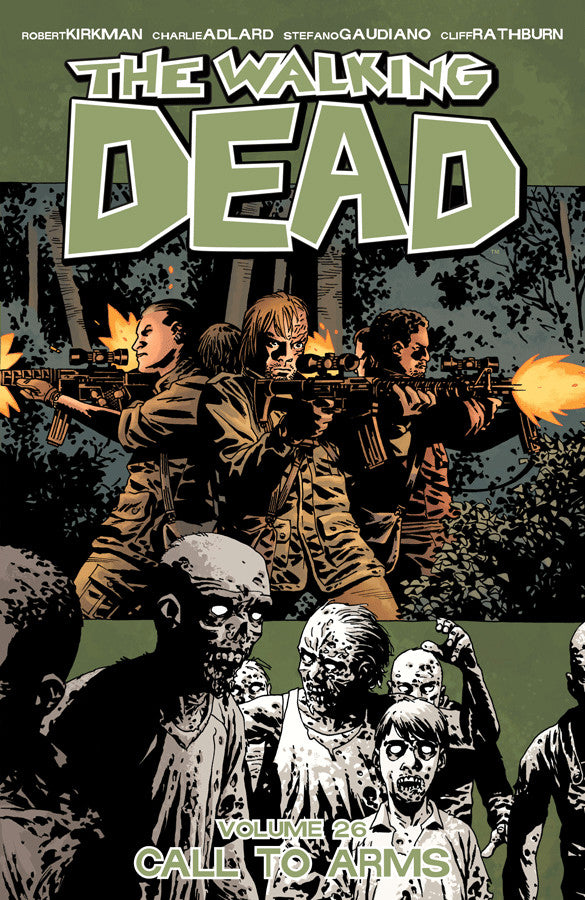 Walking Dead (Trade Paperback) Vol. 26 Call To Arms