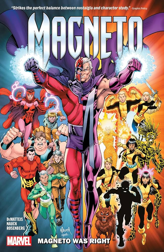 Magneto (Trade Paperback) Magneto Was Right