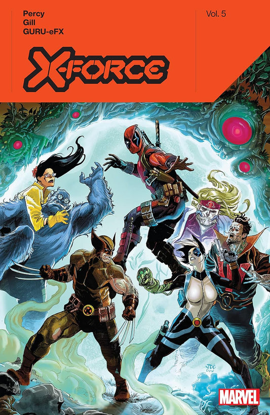 X-Force By Benjamin Percy (Trade Paperback) Vol. 05