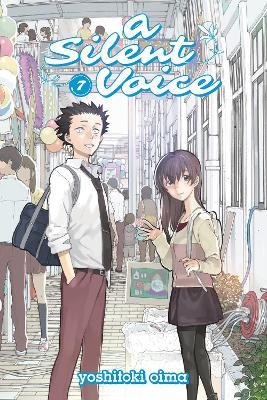 A Silent Voice (Paperback) Vol. 07