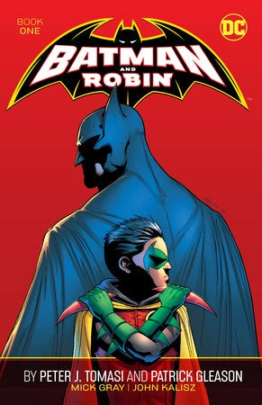 Batman & Robin By Tomasi Gleason (Trade Paperback) Book 01