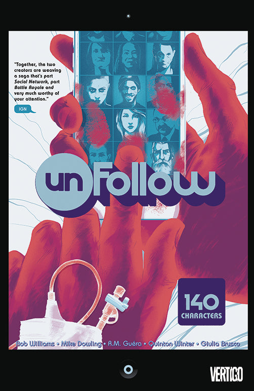 Unfollow (Trade Paperback) Vol. 01 140 Characters