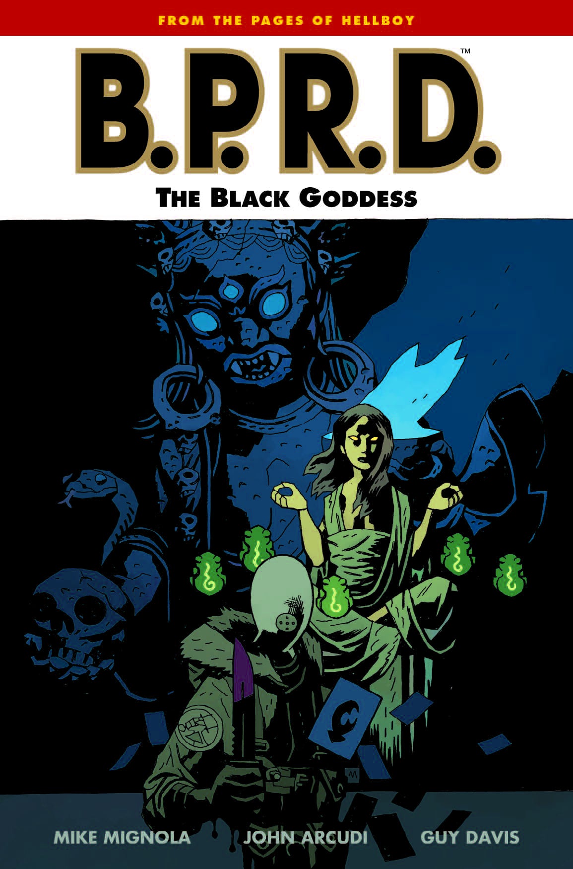 B.P.R.D.: (Trade Paperback) Vol. 11 The Black Goddess