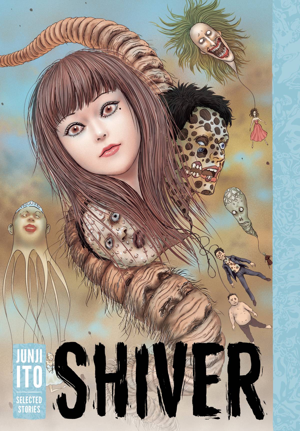 Shiver (Hardcover) Junji Ito: Selected Stories