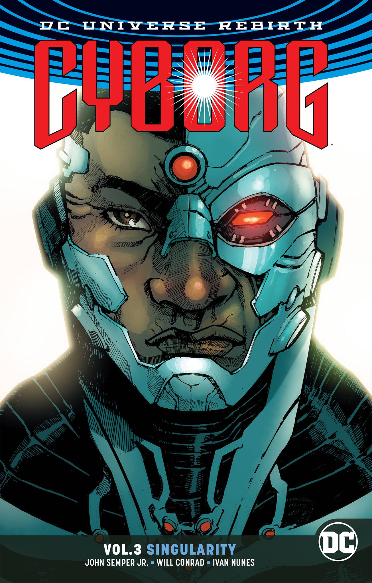 Cyborg (Rebirth) (Trade Paperback) Vol. 03 Singularity