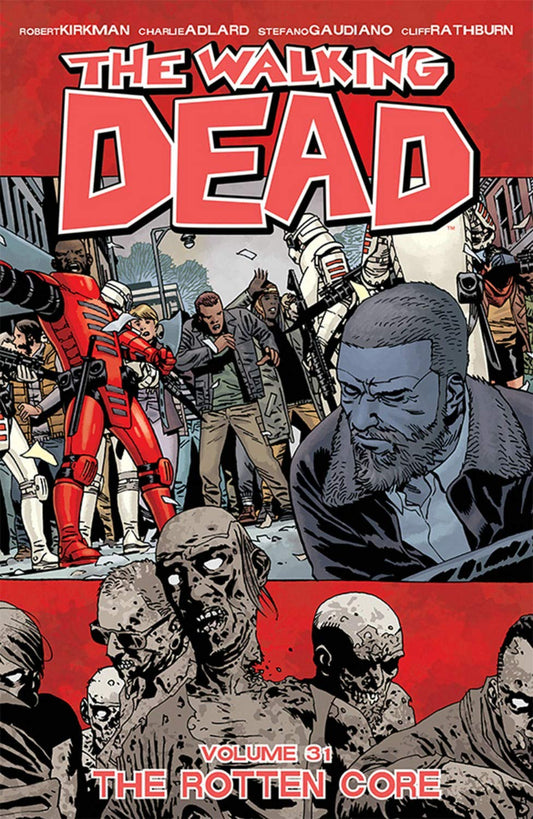 Walking Dead (Trade Paperback) Vol. 31 The Rotten Core