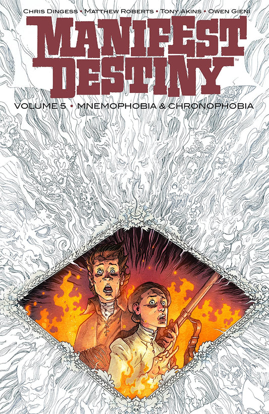 Manifest Destiny (Trade Paperback) Vol. 05 Mnemophobia & Chronophobia