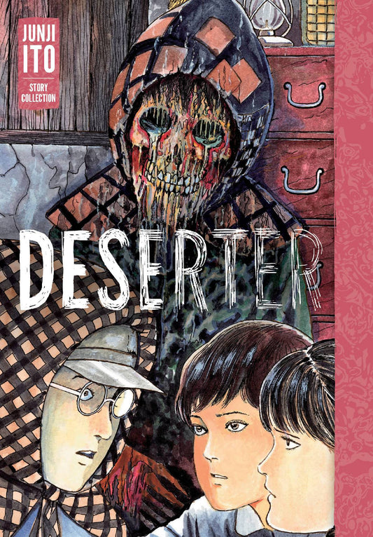Deserter (Hardcover) Junji Ito: Story Collection