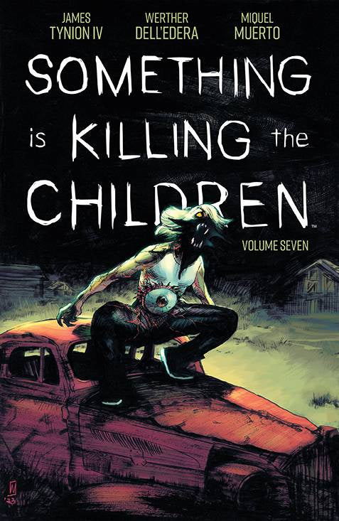 Something Is Killing The Children (Trade Paperback) Vol. 07